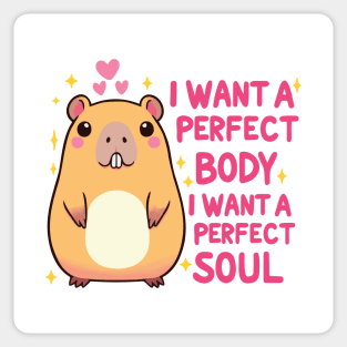 Capybara i want a perfect body Sticker